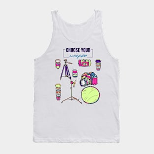 Photographer Choose your weapon Tank Top